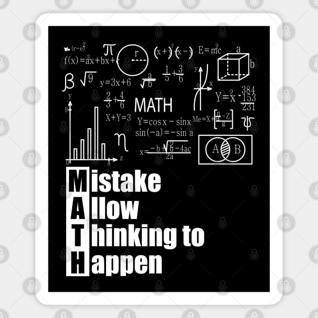 MATH Acronym Mistake Allow Thinking to Happen Funny Math Lover